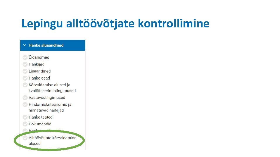 Lepingu alltöövõtjate kontrollimine 