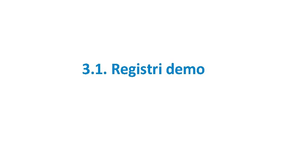 3. 1. Registri demo 