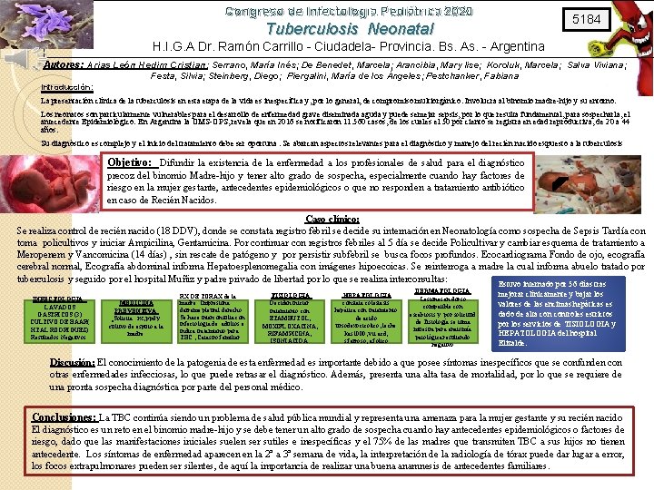 Congreso de Infectologia Pediátrica 2020 5184 Tuberculosis Neonatal H. I. G. A Dr. Ramón