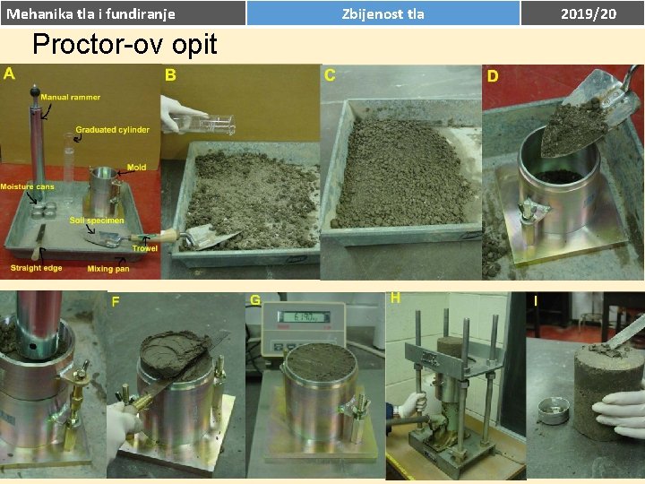 Mehanika tla i fundiranje Proctor-ov opit Zbijenost tla 2019/20 