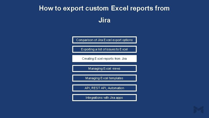 How to create custom Excel reports from Jira