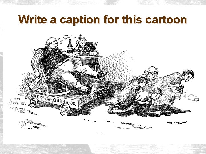 Write a caption for this cartoon Write a caption for this cartoon