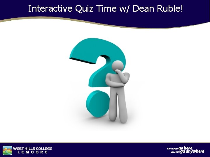 Interactive Quiz Time w/ Dean Ruble! Capital Investments 