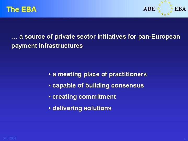 ABE EBA STEP 2 A PanEuropean ACH for