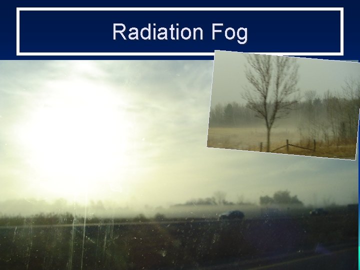 Radiation Fog 