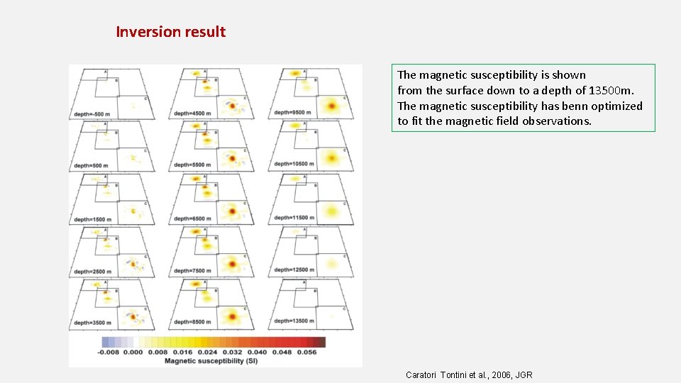 Inversion result The magnetic susceptibility is shown from the surface down to a depth