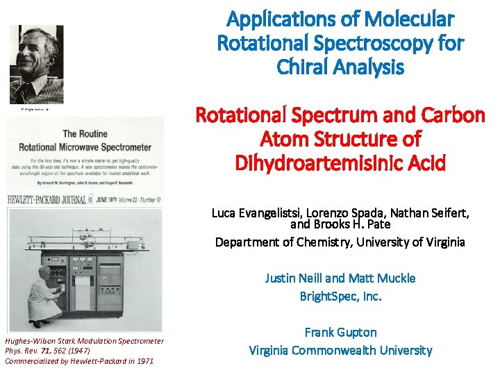Applications of Molecular Rotational Spectroscopy for Chiral Analysis Rotational Spectrum and Carbon Atom Structure