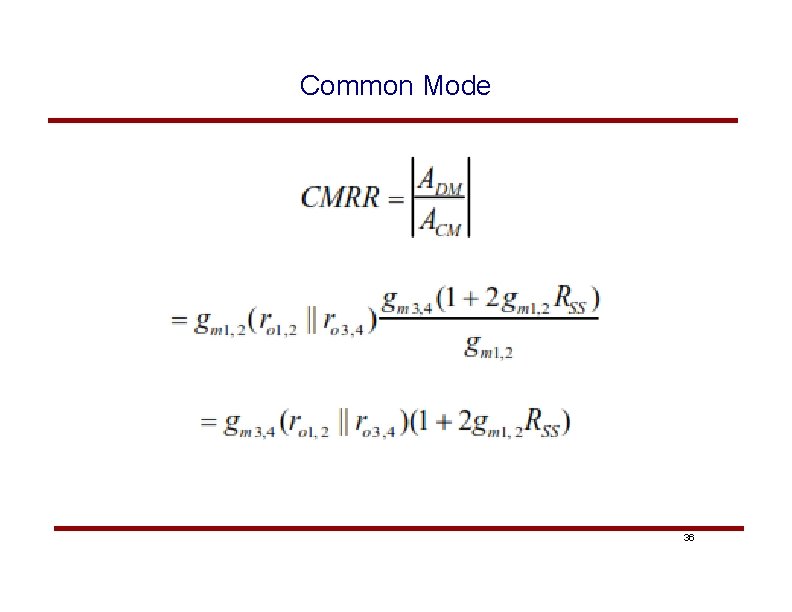 Common Mode 36 