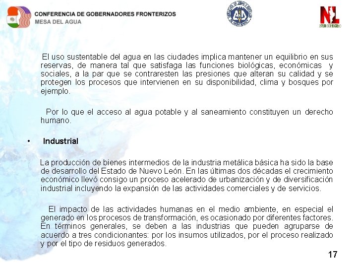 El uso sustentable del agua en las ciudades implica mantener un equilibrio en sus