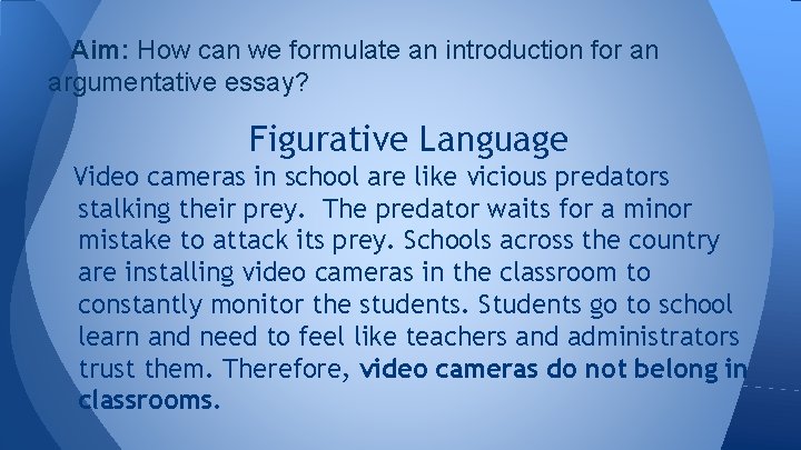 Aim: How can we formulate an introduction for an argumentative essay? Figurative Language Video