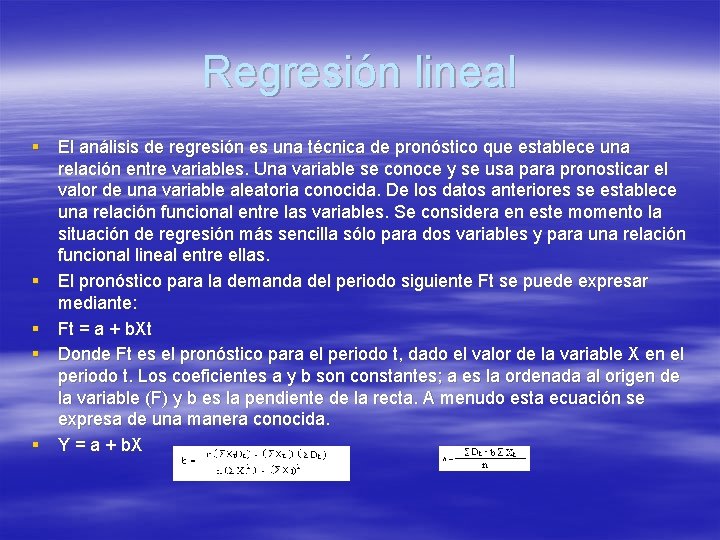 Regresión lineal § El análisis de regresión es una técnica de pronóstico que establece