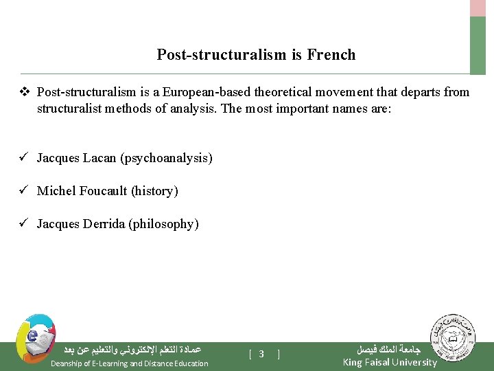 Post-structuralism is French v Post-structuralism is a European-based theoretical movement that departs from structuralist