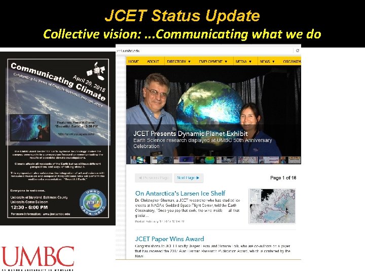 JCET Status Update Collective vision: . . . Communicating what we do JCET Status Update Collective vision: . . . Communicating what we do