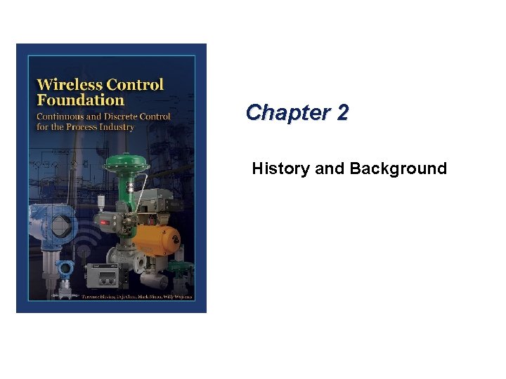 Chapter 2 History and Background 