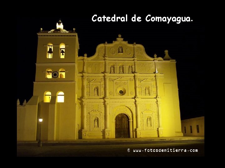 Catedral de Comayagua. 