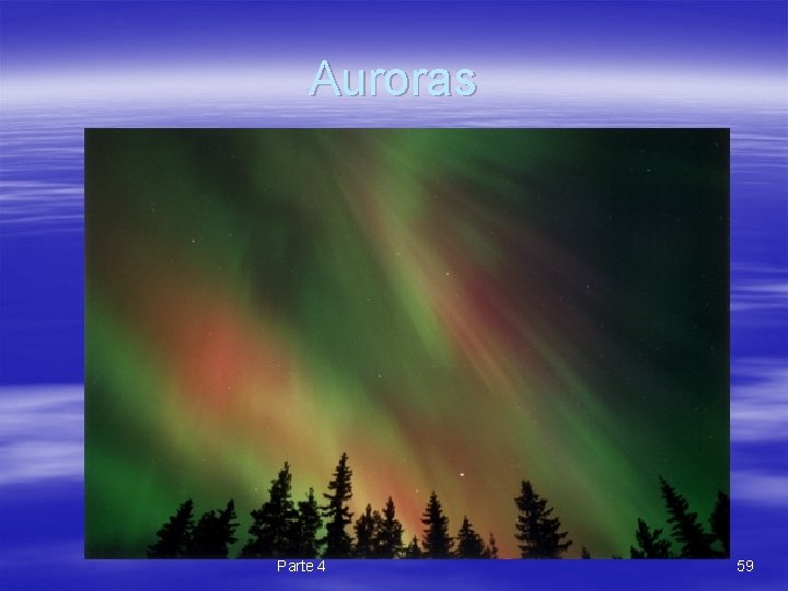 Auroras Parte 4 59 