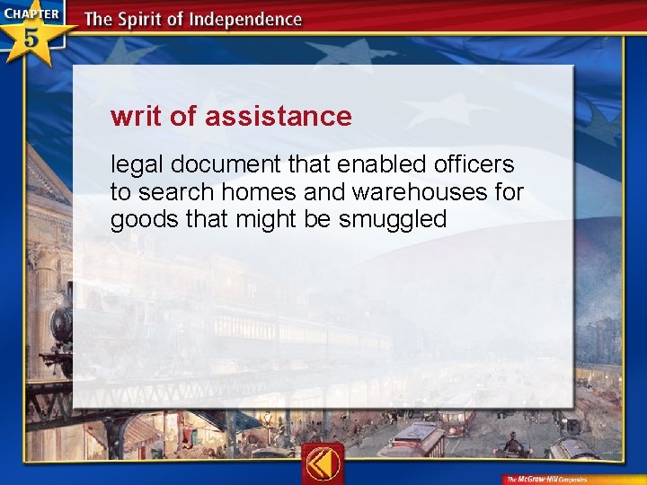 writ of assistance legal document that enabled officers to search homes and warehouses for