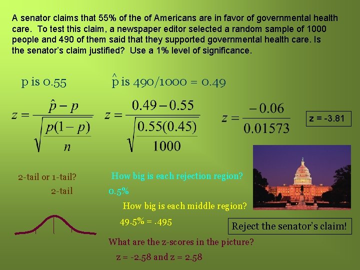 p is 0. 55 > A senator claims that 55% of the of Americans