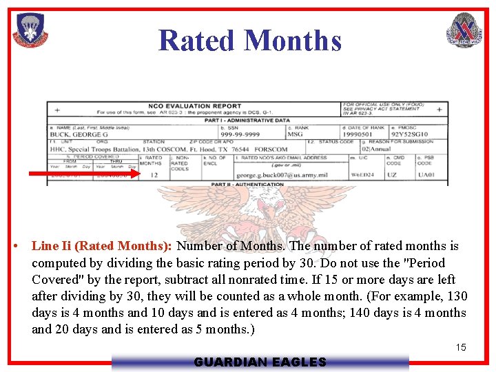 Rated Months • Line Ii (Rated Months): Number of Months. The number of rated