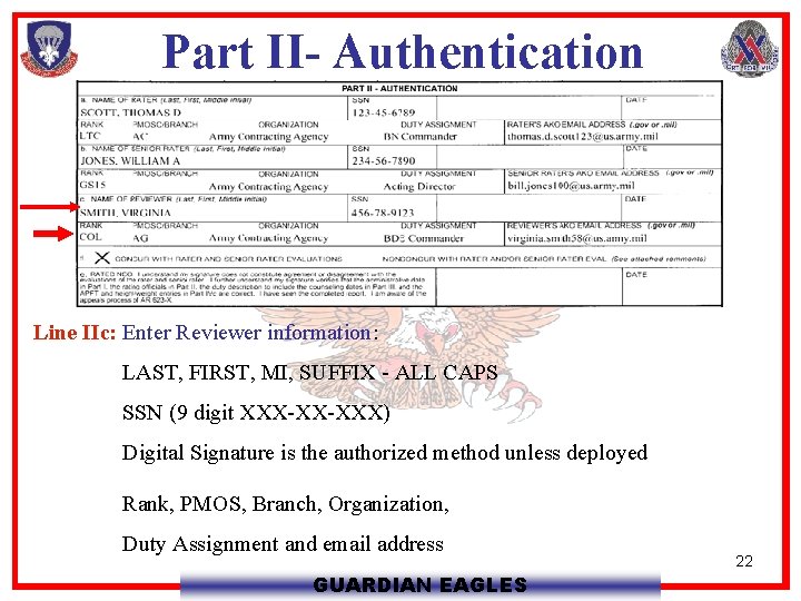 Part II- Authentication Line IIc: Enter Reviewer information: LAST, FIRST, MI, SUFFIX - ALL