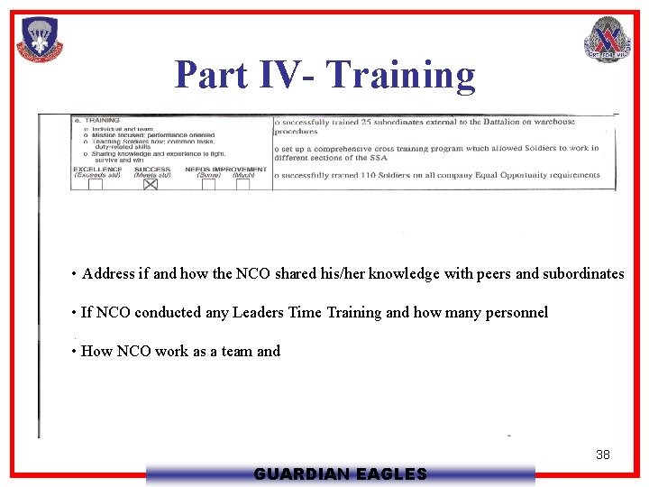Part IV- Training • Enter bullets that pert • Address if and how the