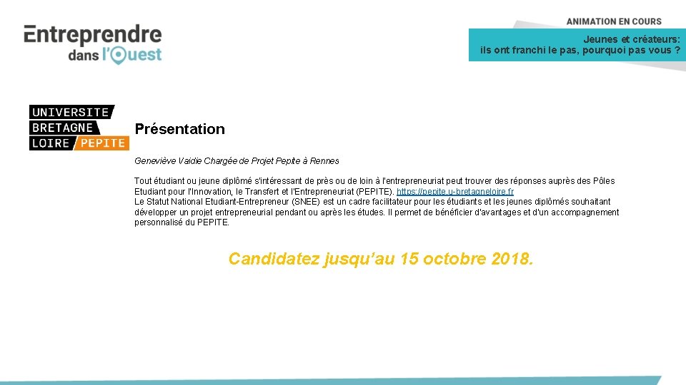 Jeunes et créateurs: ils ont franchi le pas, pourquoi pas vous ? Présentation Geneviève