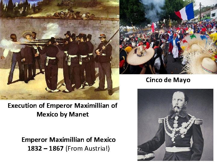 Cinco de Mayo Execution of Emperor Maximillian of Mexico by Manet Emperor Maximillian of