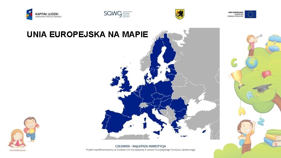 UNIA EUROPEJSKA NA MAPIE 