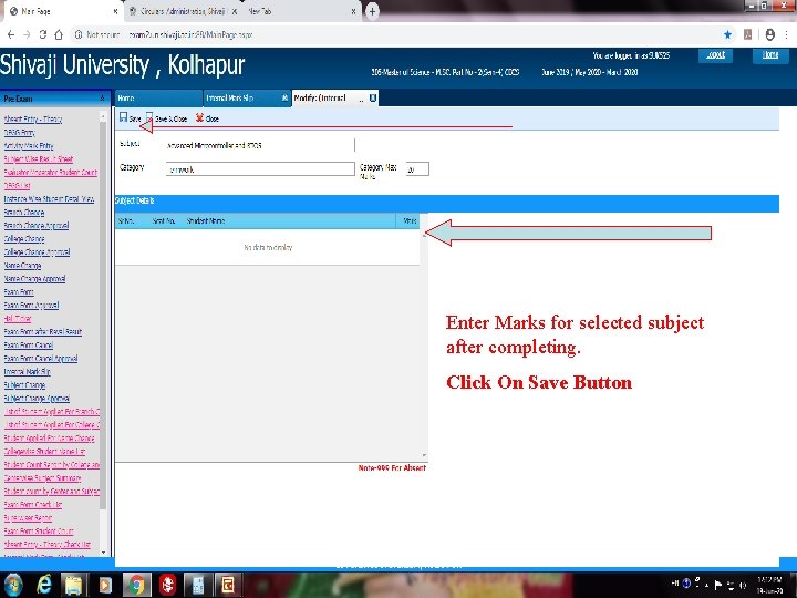 Enter Marks for selected subject after completing. Click On Save Button 