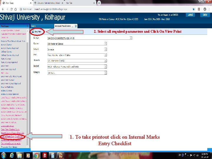 2. Select all required parameters and Click On View Print 1. To take printout