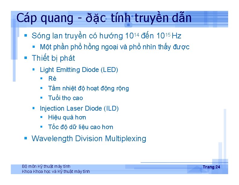 Cáp quang - ðặc tính truyền dẫn Sóng lan truyền có hướng 1014 đến