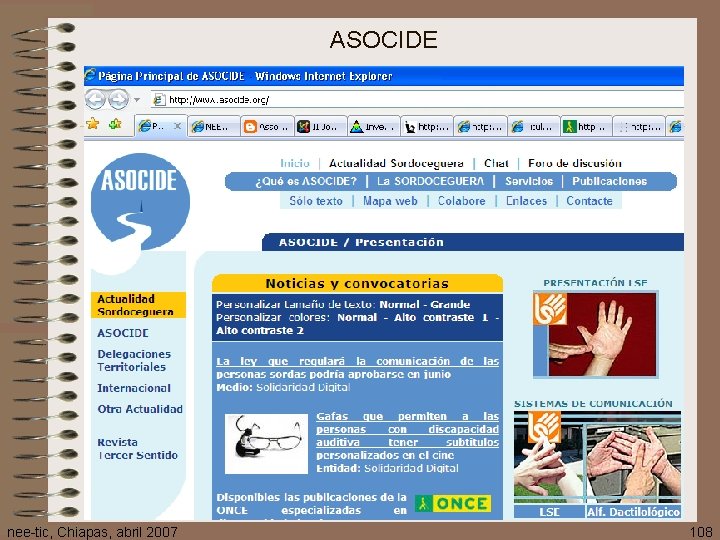 ASOCIDE nee-tic, Chiapas, abril 2007 108 