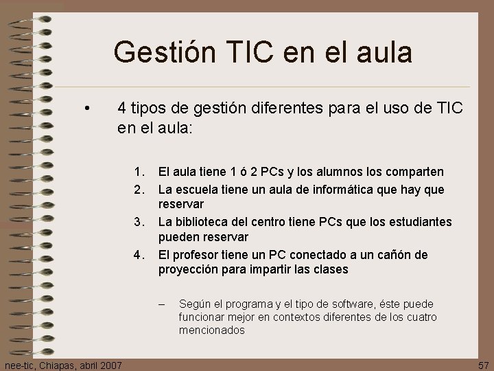 Gestión TIC en el aula • 4 tipos de gestión diferentes para el uso