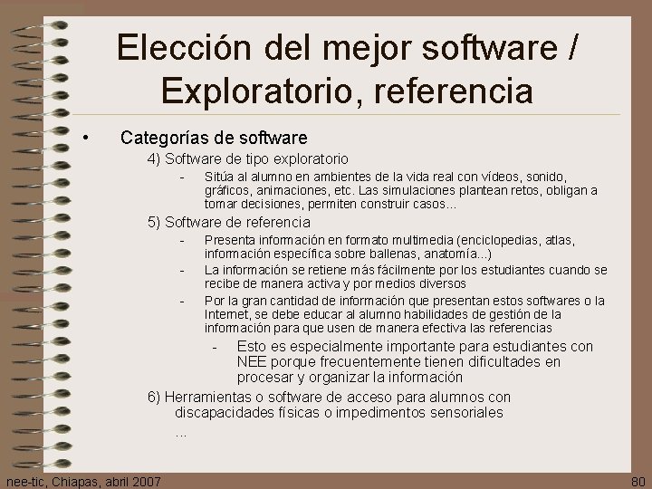 Elección del mejor software / Exploratorio, referencia • Categorías de software 4) Software de