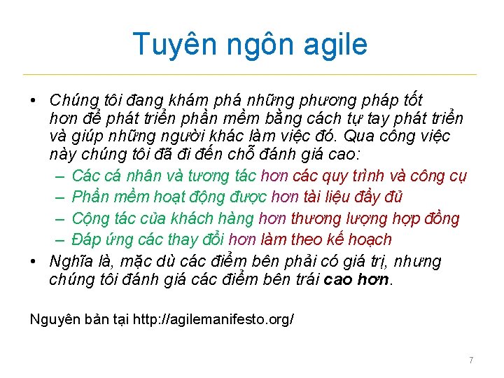 Tuyên ngôn agile • Chúng tôi đang khám phá những phương pháp tốt hơn