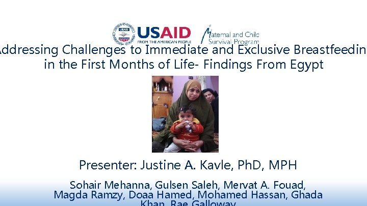 Addressing Challenges to Immediate and Exclusive Breastfeeding in the First Months of Life- Findings