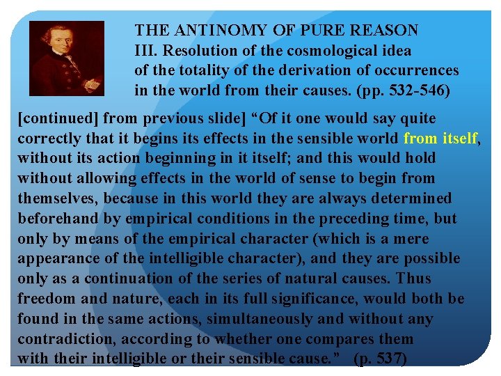 THE ANTINOMY OF PURE REASON III. Resolution of the cosmological idea of the totality