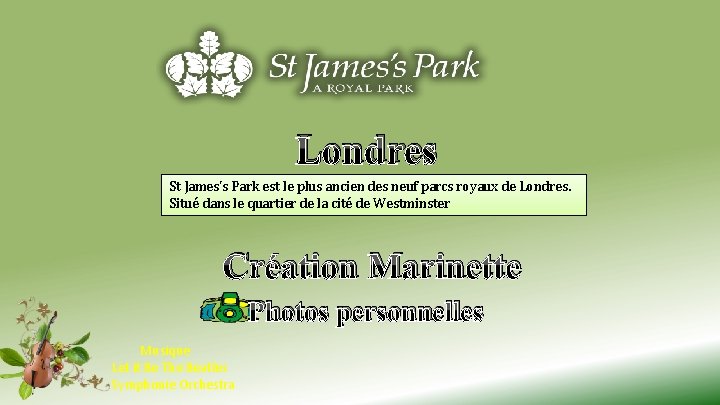 Londres St James's Park est le plus ancien des neuf parcs royaux de Londres.