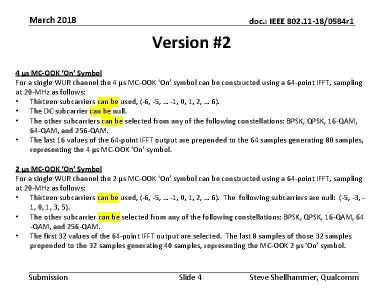 March 2018 doc. : IEEE 802. 11 -18/0584 r 1 Version #2 4 µs