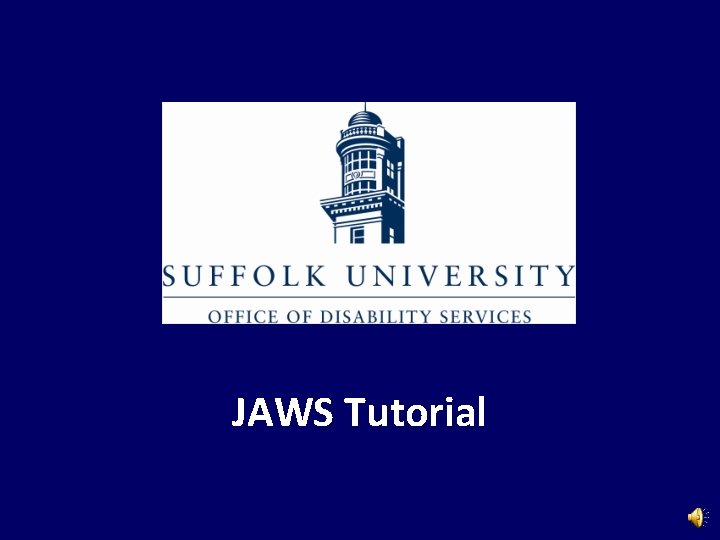 JAWS Tutorial 