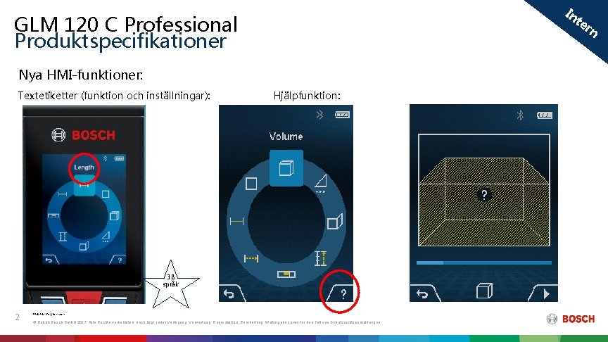 In te GLM 120 C Professional Produktspecifikationer Nya HMI-funktioner: Textetiketter (funktion och inställningar): Hjälpfunktion: