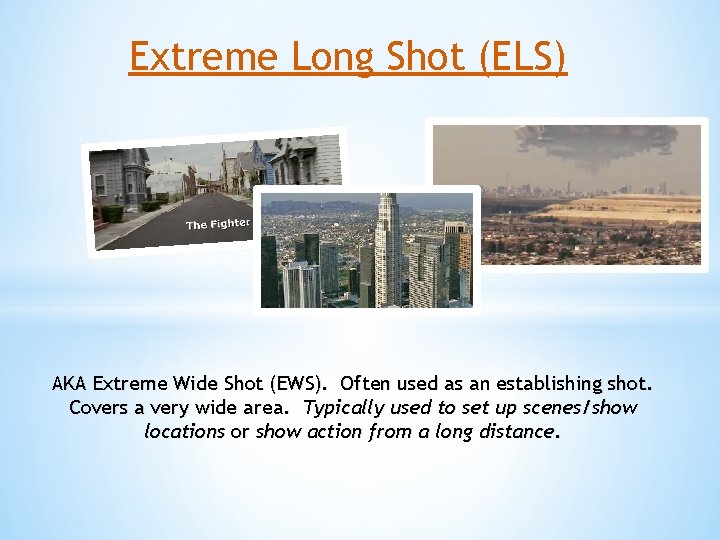 Extreme Long Shot (ELS) AKA Extreme Wide Shot (EWS). Often used as an establishing