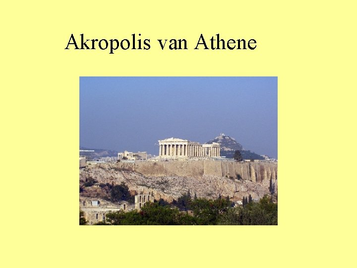 Akropolis van Athene 