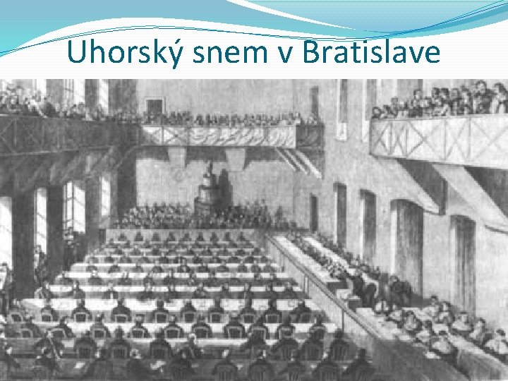Uhorský snem v Bratislave 