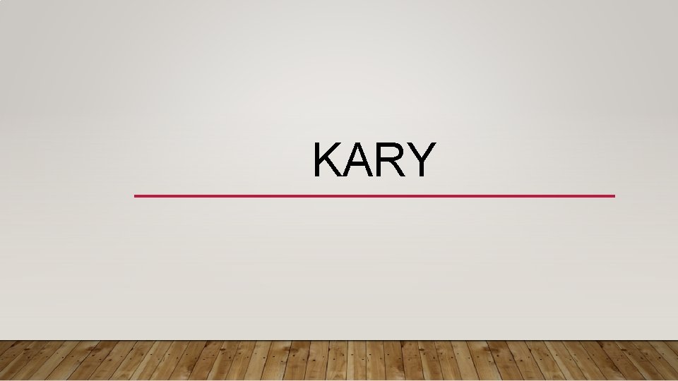 KARY 