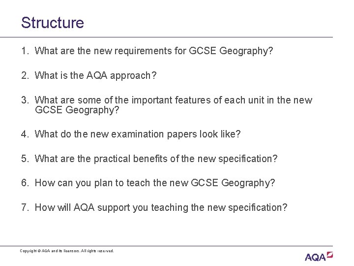 Structure 1. What are the new requirements for GCSE Geography? 2. What is the