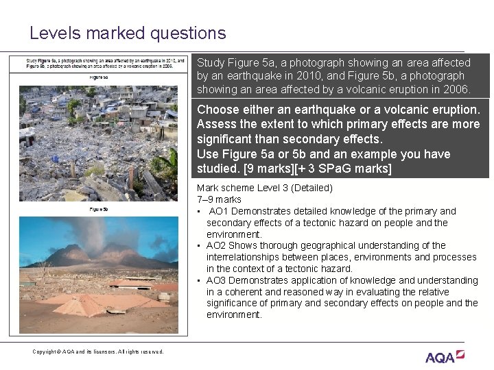 Levels marked questions Study Figure 5 a, a photograph showing an area affected by