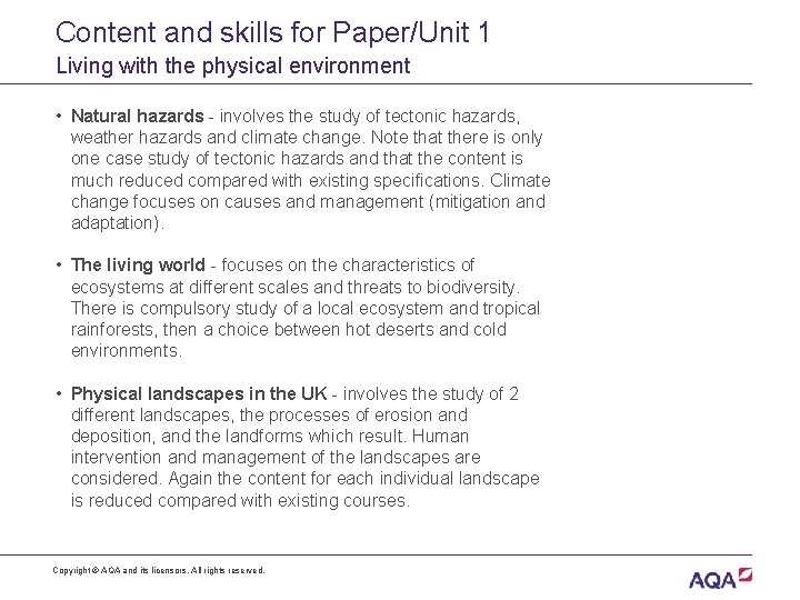 Content and skills for Paper/Unit 1 Living with the physical environment • Natural hazards