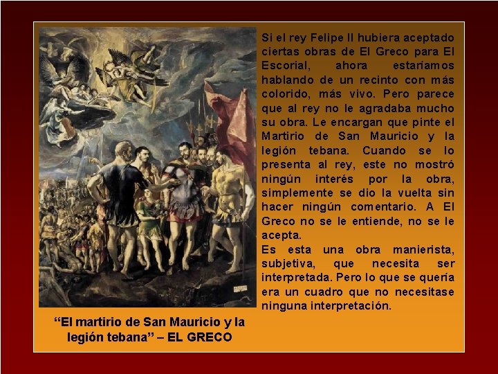 Si el rey Felipe II hubiera aceptado ciertas obras de El Greco para El