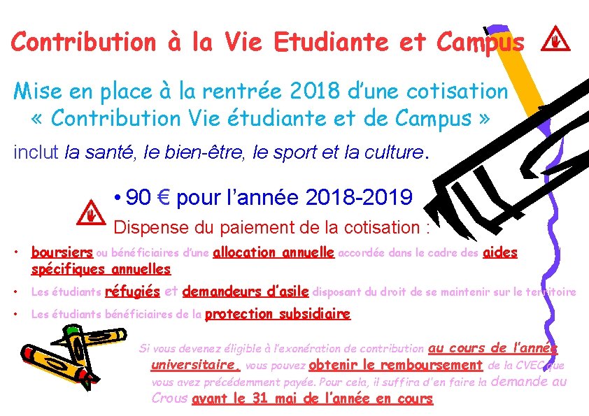 Contribution à la Vie Etudiante et Campus Mise en place à la rentrée 2018